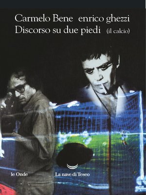 cover image of Discorso su due piedi &#8211; Il calcio